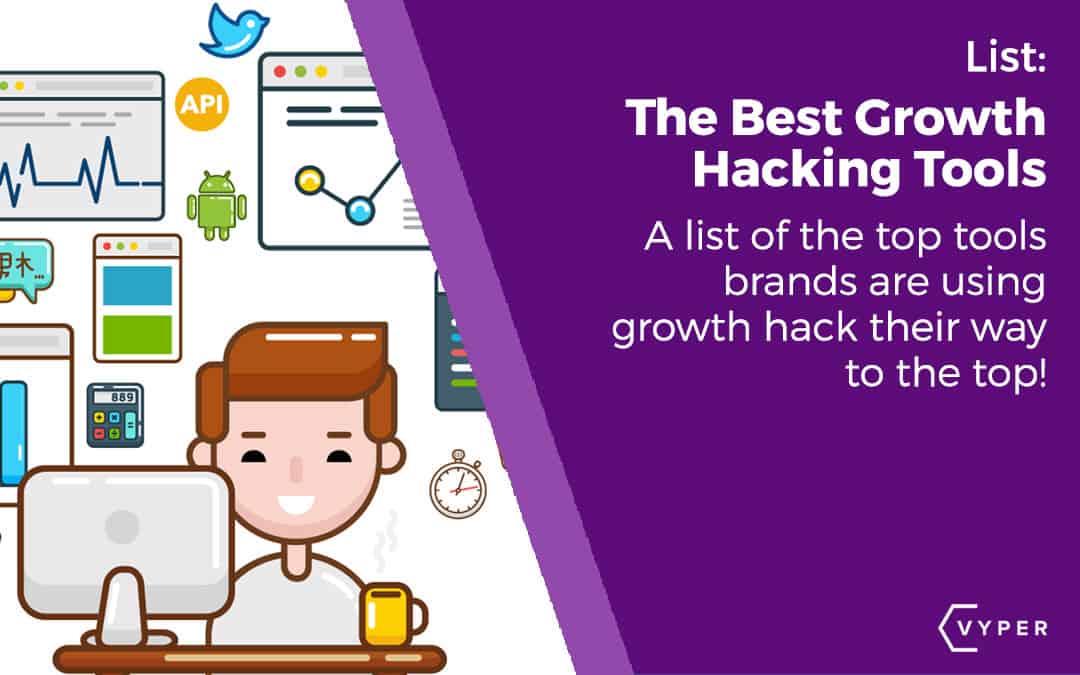 The Best Growth Hacking Tools