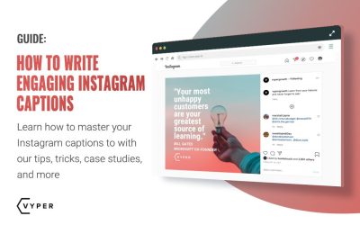 10 Expert Tips on Crafting Engaging Instagram Captions to Better Promote Your Brand