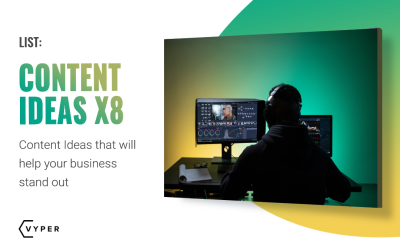 8 Content Ideas That Will Help Your Business Stand Out