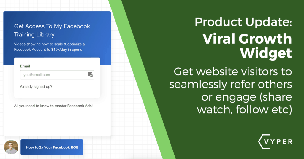 vyper growth widget product update